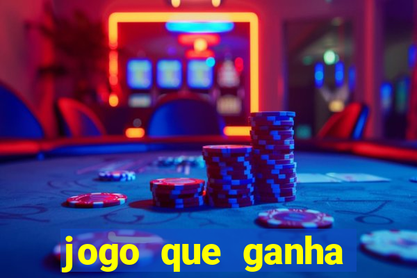 jogo que ganha dinheiro sem pagar nada